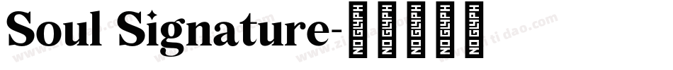 Soul Signature字体转换